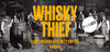 The Whisky Thief